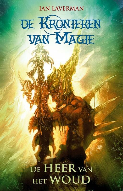 De heer van het woud (De kronieken van magie, 1) Contemporary literature