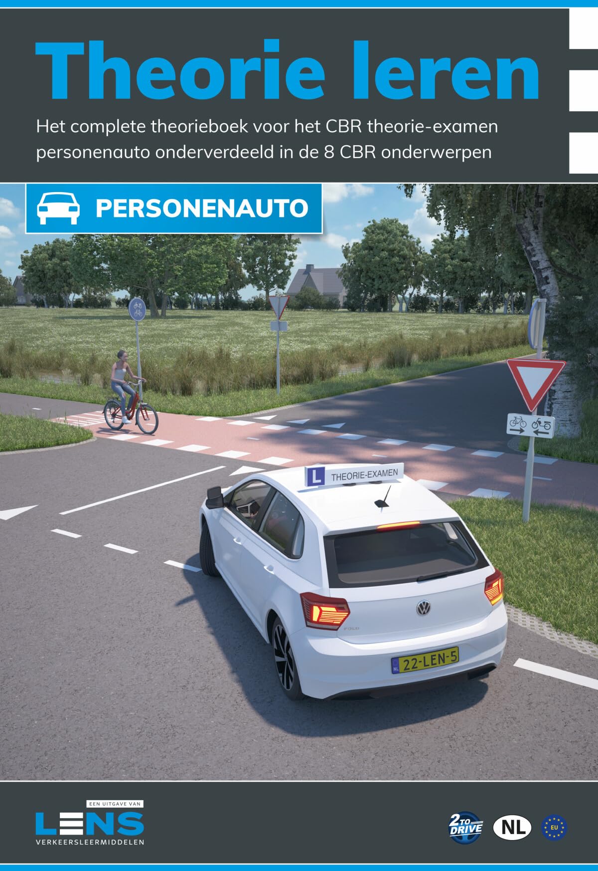 Theorie leren personenauto: Het complete theorieboek voor het CBR theorie-examen onderverdeeld in de 8 CBR onderwerpen (Lens verkeersleermiddelen) Leisure, Home & Garden
