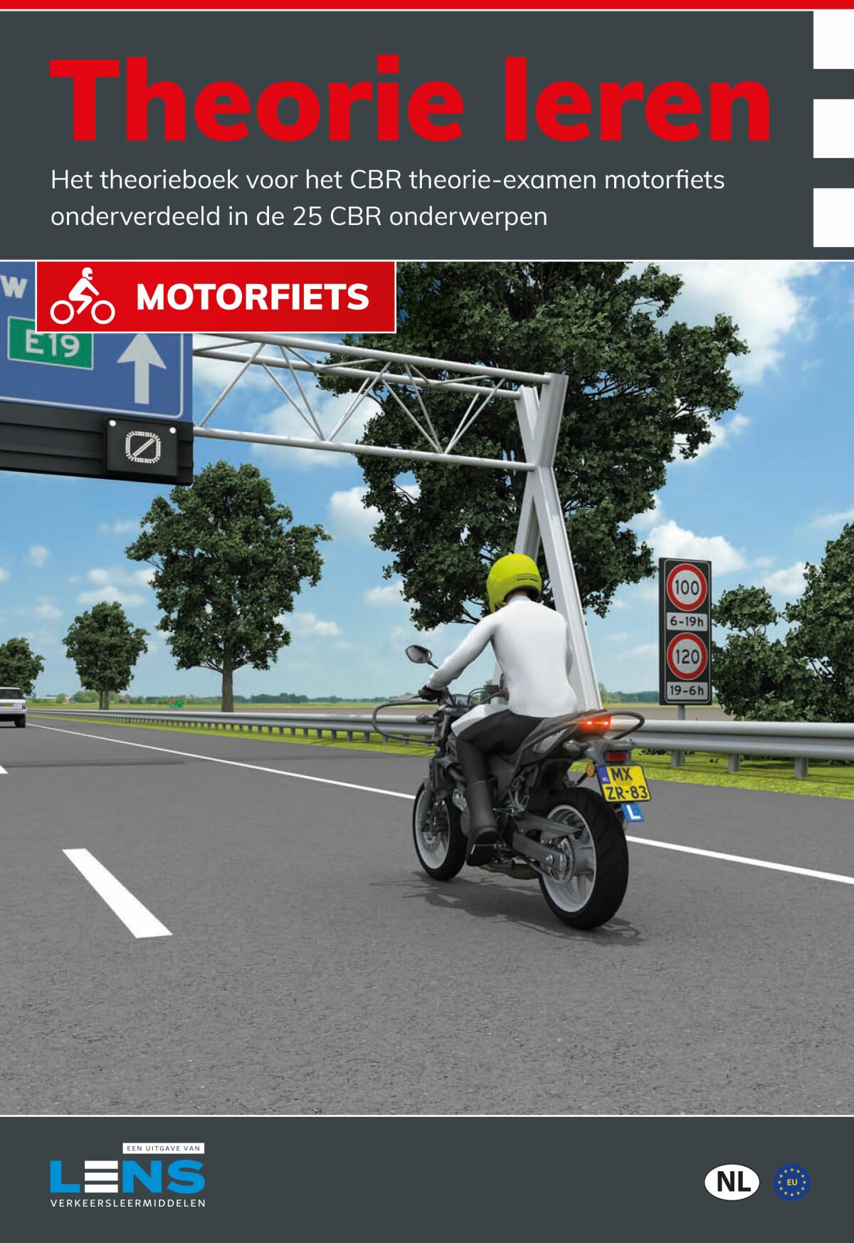 Theorie leren motorfiets: Het complete theorieboek voor het CBR theorie-examen onderverdeeld in de 25 CBR onderwerpen book