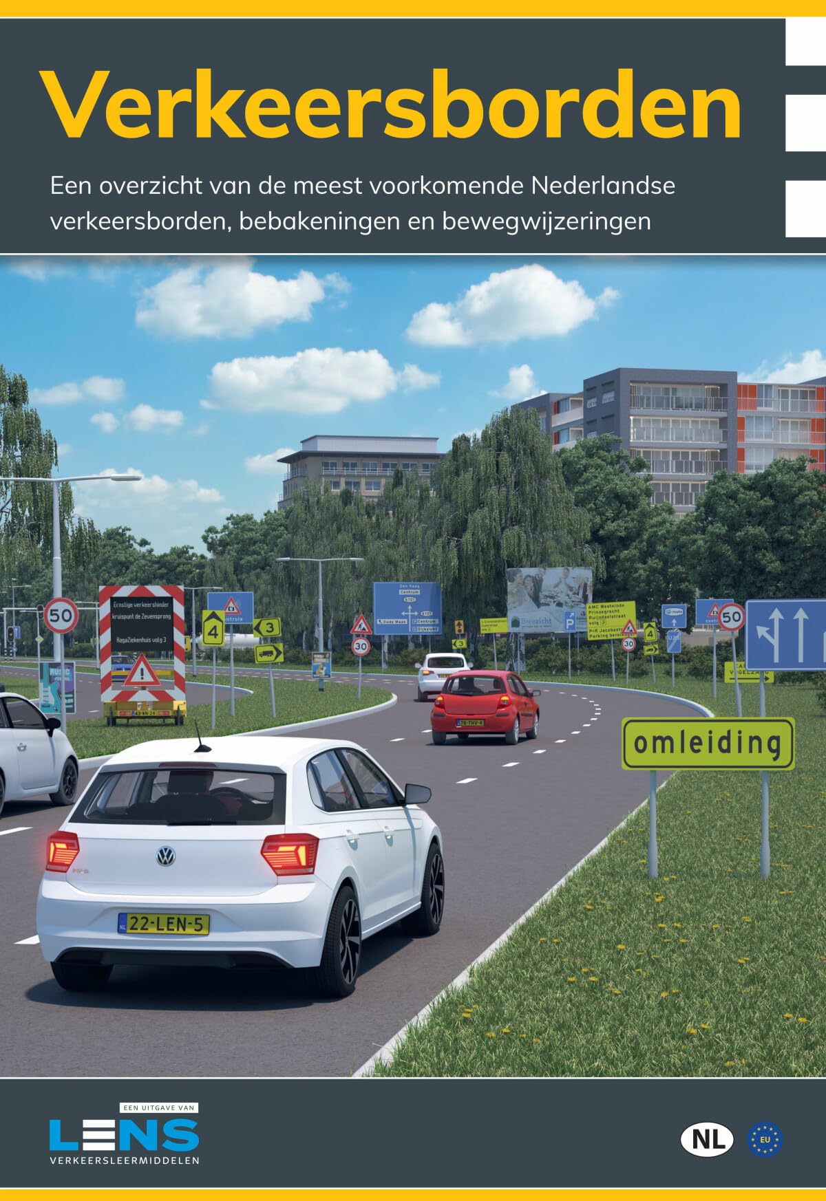 Verkeersborden: Een overzicht van de meest voorkomende Nederlandse verkeersborden, bebakeningen en bewegwijzeringen Lifestyle