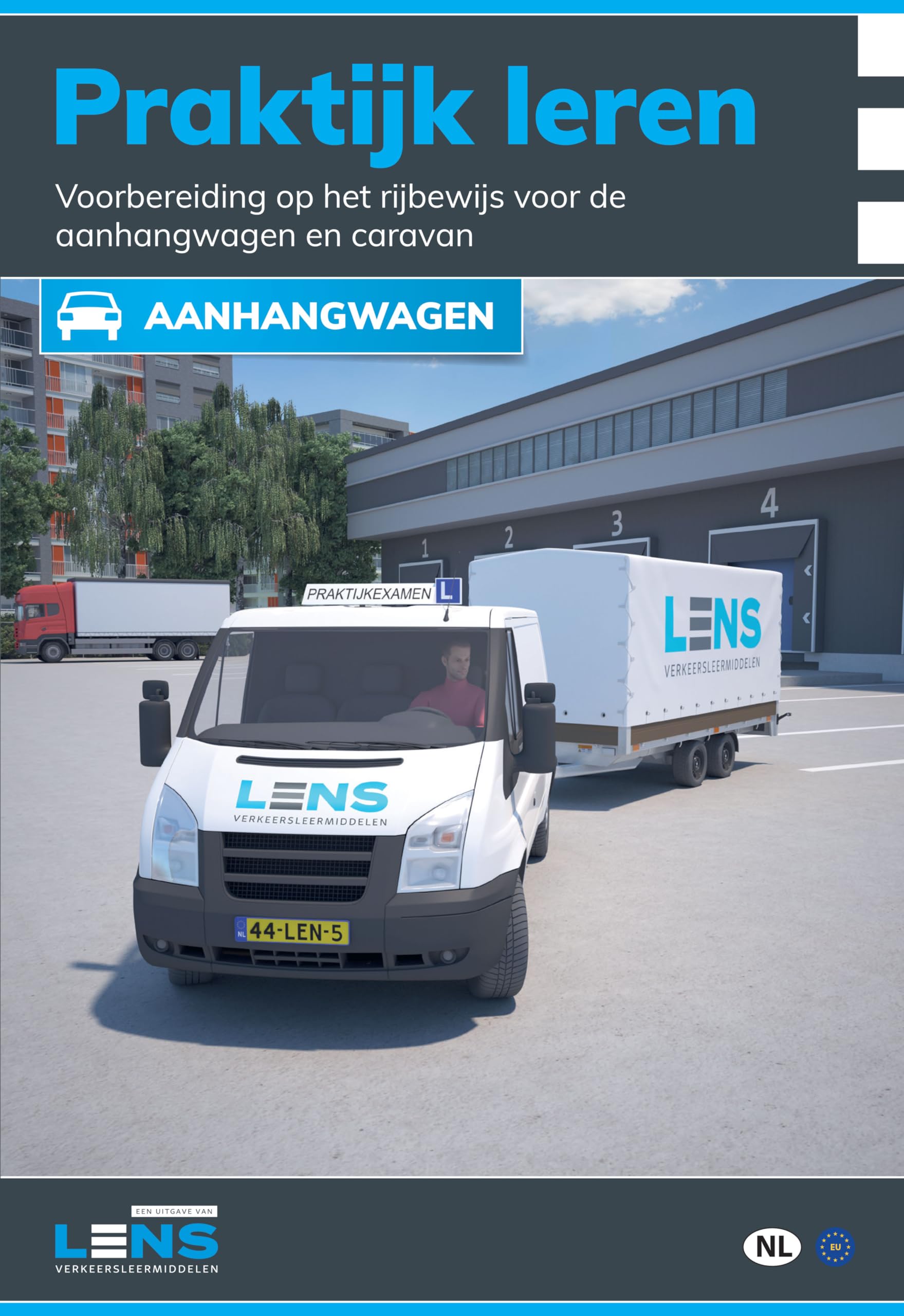 Praktijk leren aanhangwagen: Voorbereiding op het rijbewijs voor de aanhangwagen en caravan book