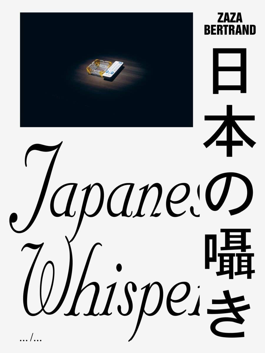 Zaza Bertrand - Japanese Whispers Social Sciences