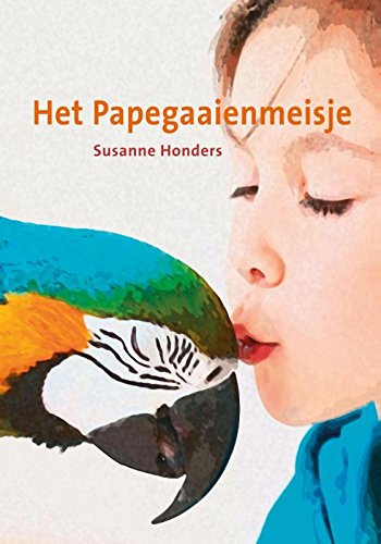 Het Papegaaienmeisje book