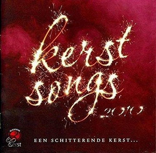 Kerstsongs 2010 - Een Schitterende Kerst Music