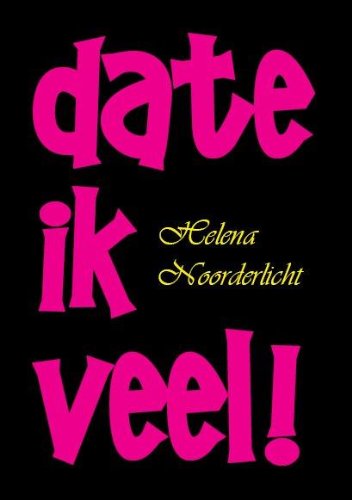 Product Image: Date ik veel!