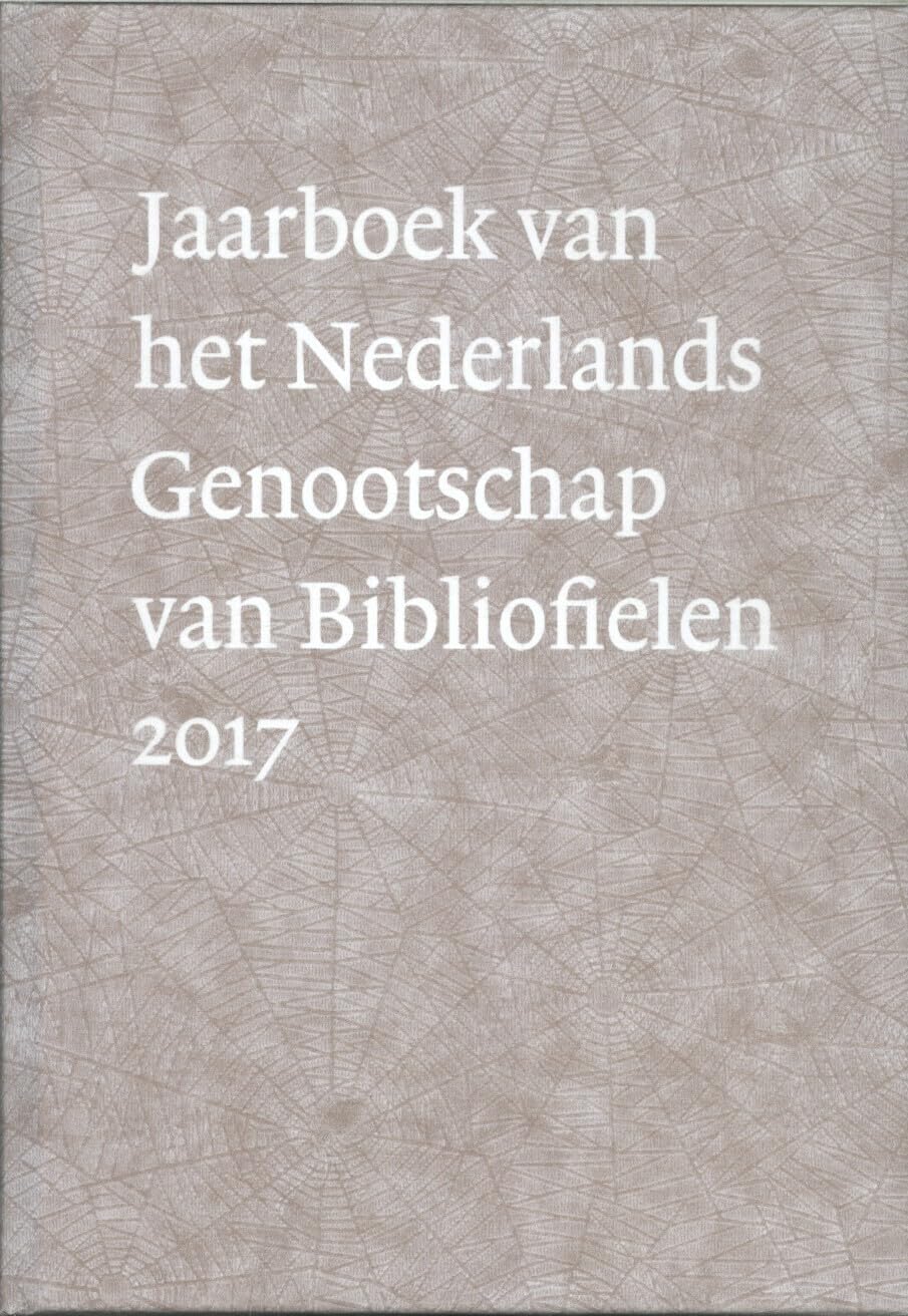 Jaarboek Nederlands Genootschap van Bibliofielen 2017 Reference Books