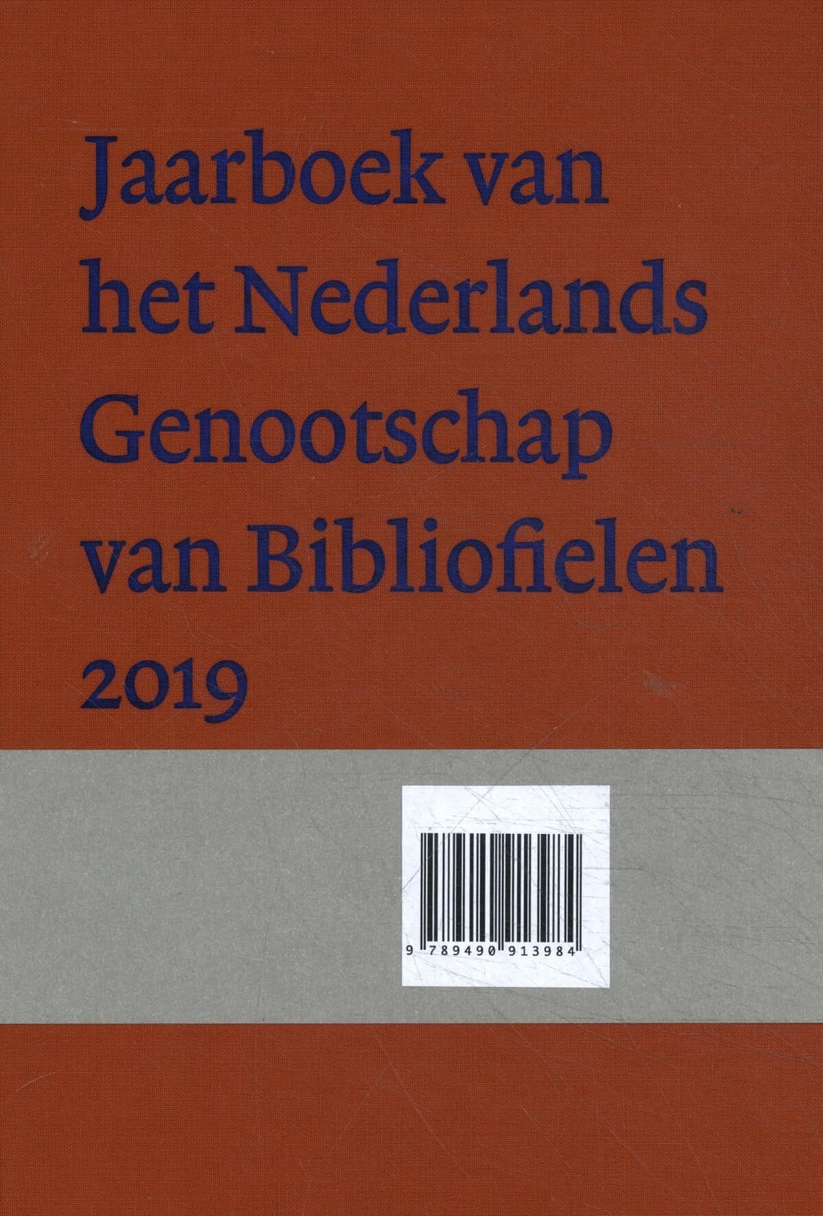 2019: Nederlands Genootschap van Bibliofielen (Jaarboek van het Nederlands Genootschap van Bibliofielen, xxvii) Reference Books