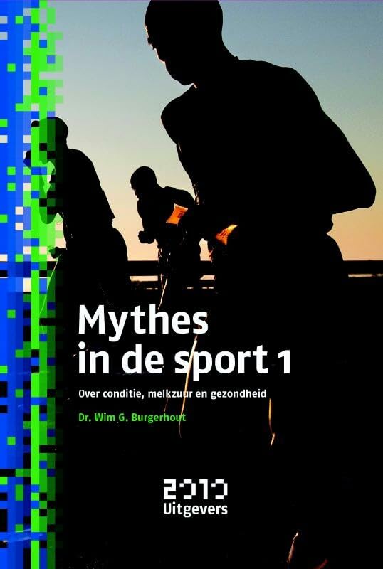 Mythes in de sport: over conditie, melkzuur en gezondheid Leisure & Fun
