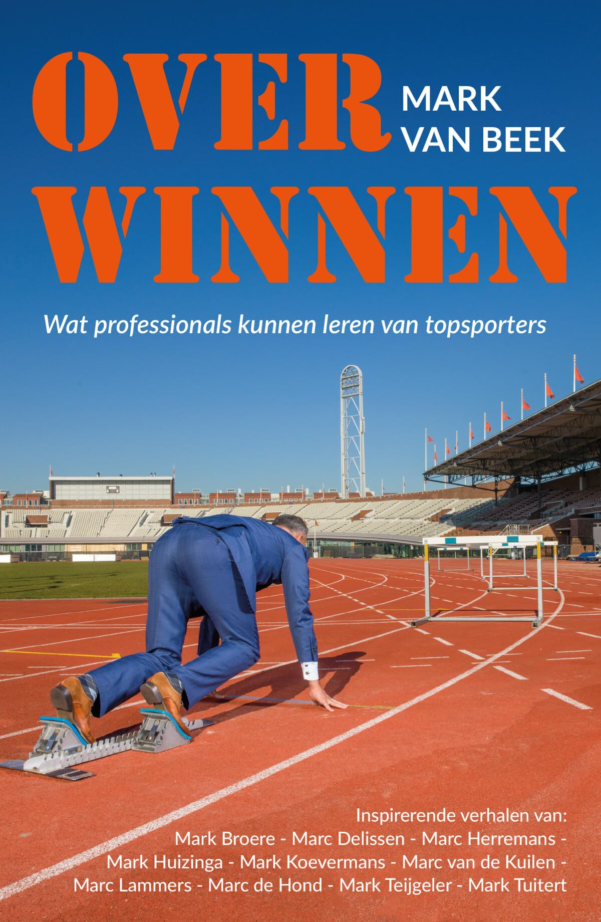 Over Winnen: Wat professionals kunnen leren van topsporters book