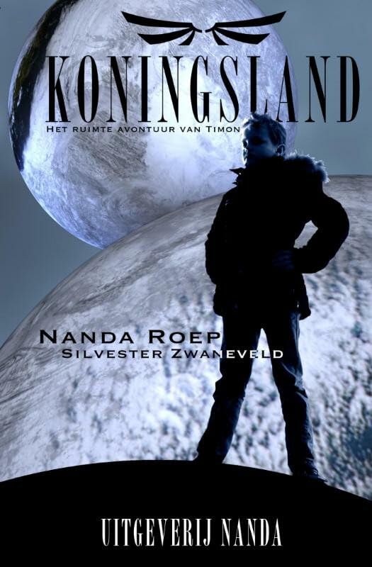 Koningsland: het ruimte-avontuur van Timon : een koningsdrama langs zeven planeten book