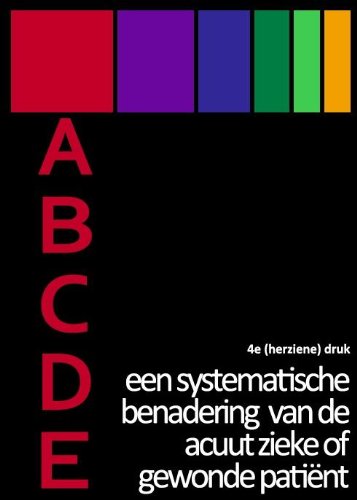 Abcde: een systematische benadering van de acuut zieke of gewonde patient book