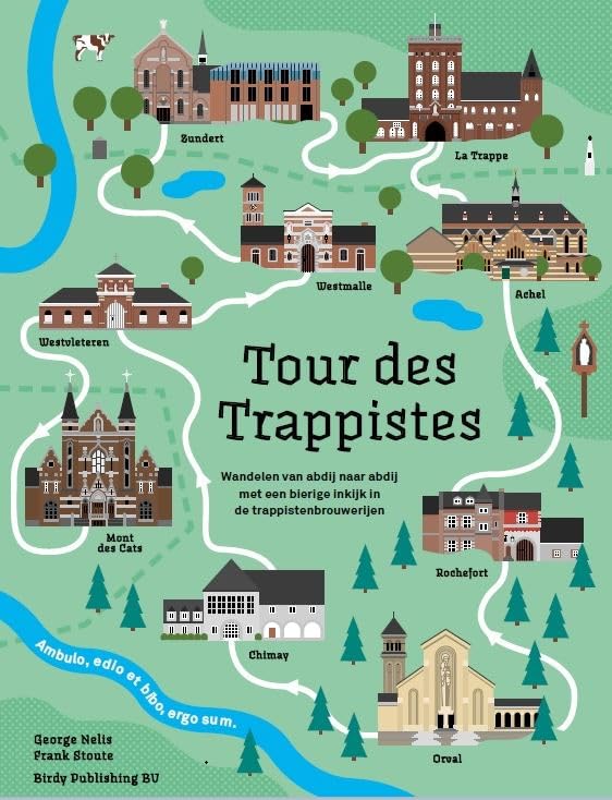 Tour des Trappistes: wandelen van abdij naar abdij met een bierige inkijk in de trappistenbrouwerijen book