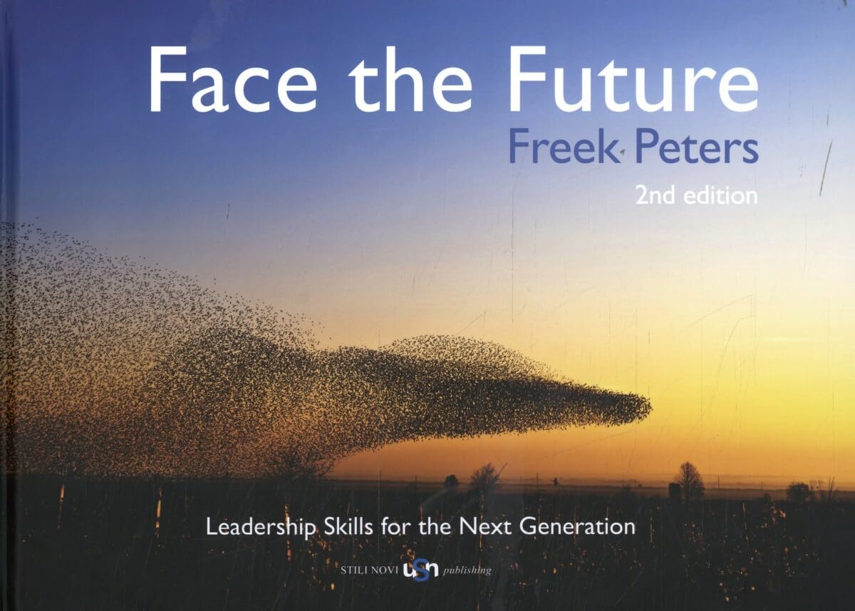 Face the Future: Leadership Skills for the Next Generation book