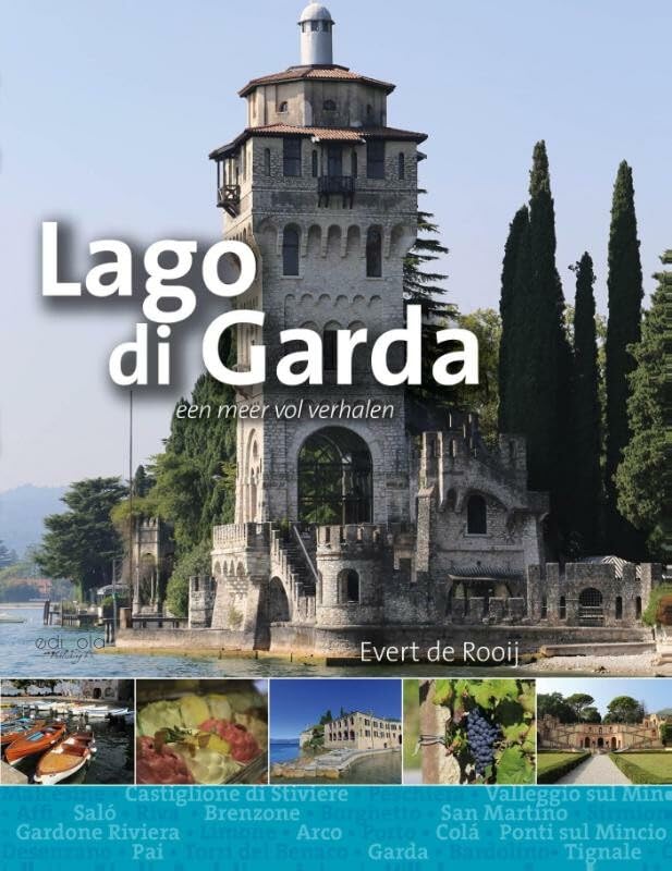Lago di Garda: een meer vol verhalen book