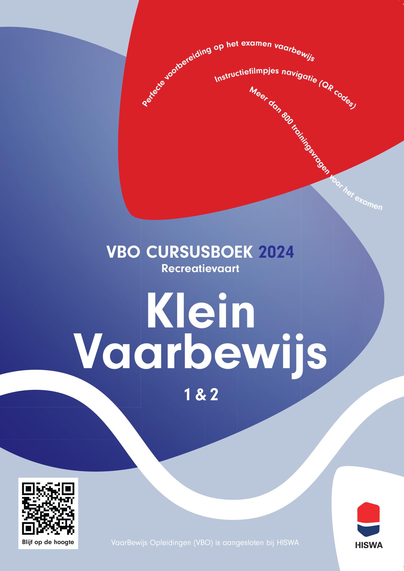 Studiewijzer Klein Vaarbewijs 1 & 2: alles wat u moet weten voor het examen Leisure & Fun