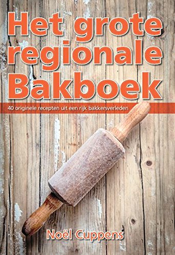 Het grote regionale bakboek book