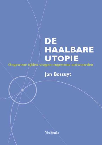 Product Image: De haalbare utopie