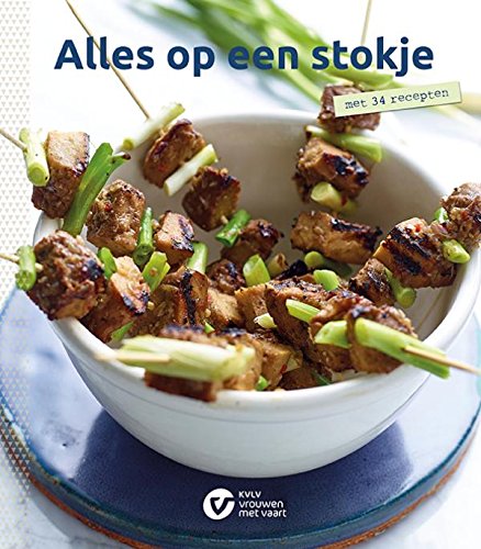 Alles op een stokje: met 34 recepten book