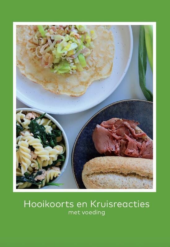 Pollenvoedsel-syndroom: een handboek voor mensen met een kruisallergie van hooikoorts en voedsel book