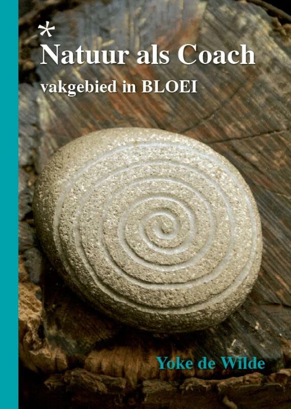 Natuur als coach: vakgebied in bloei book