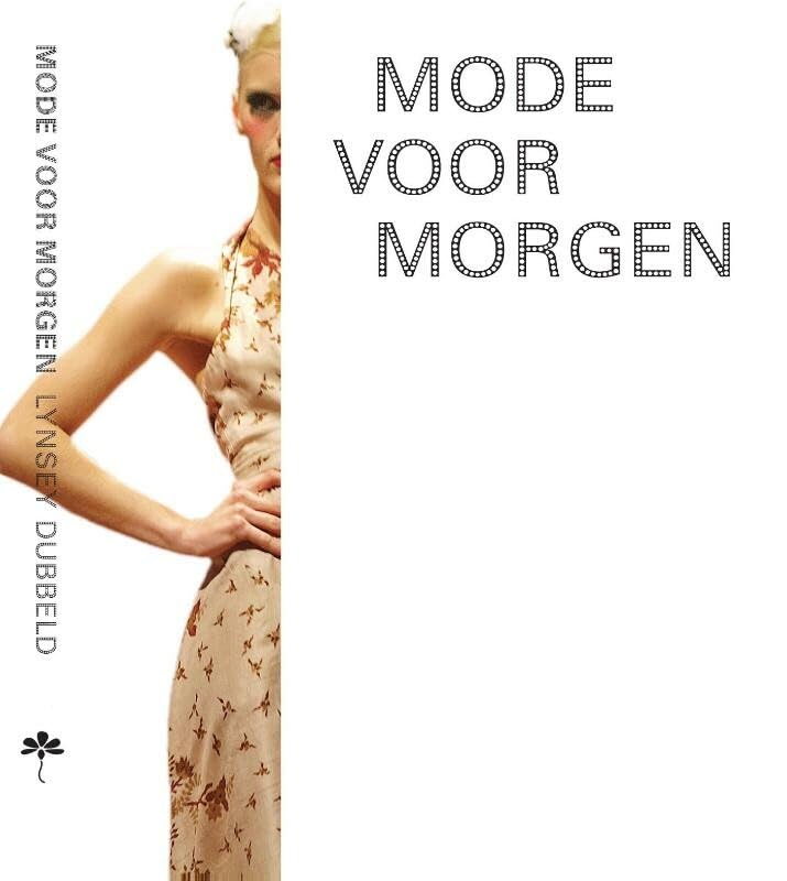Mode voor morgen: duurzame kleding in Nederland book