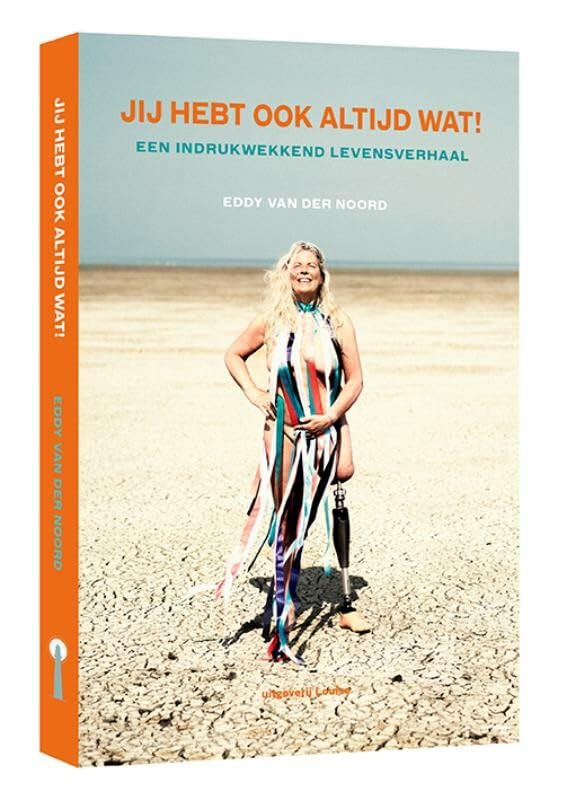 Jij hebt ook altijd wat!: een indrukwekkend levensverhaal book