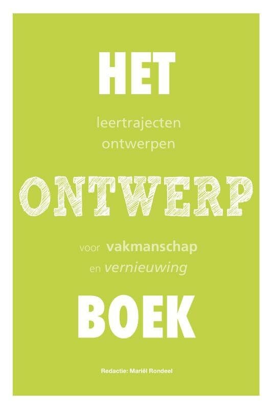 Het ontwerpboek: leertrajecten ontwerpen voor vakmanschap en vernieuwing Business, Finance & Career