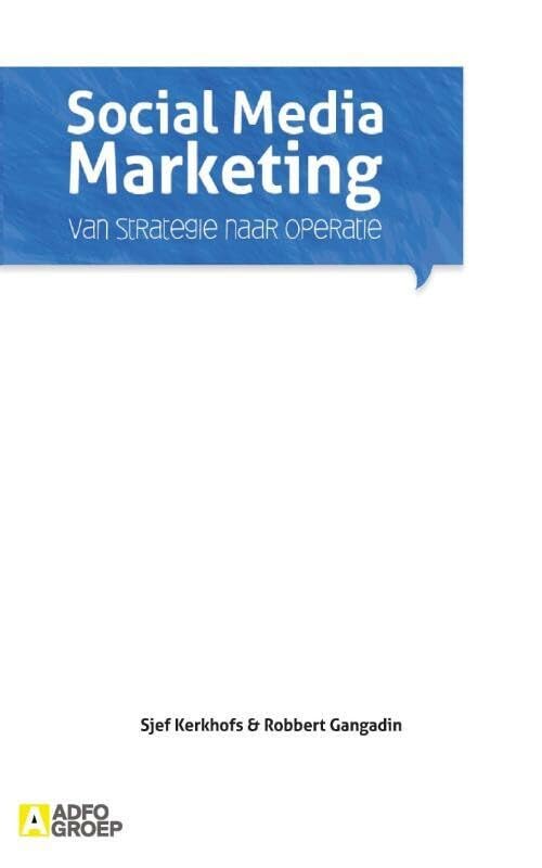 Social media marketing: van strategie naar operatie book