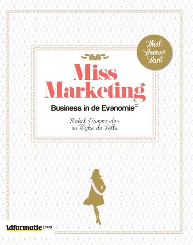 Miss Marketing: Business in de Evanomie Business, Finance & Career