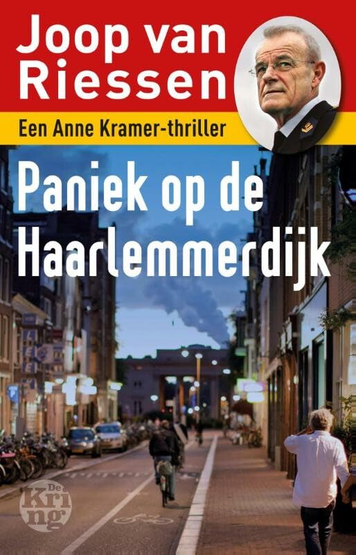 Paniek op de Haarlemmerdijk: een Anne Kramer-thriller book