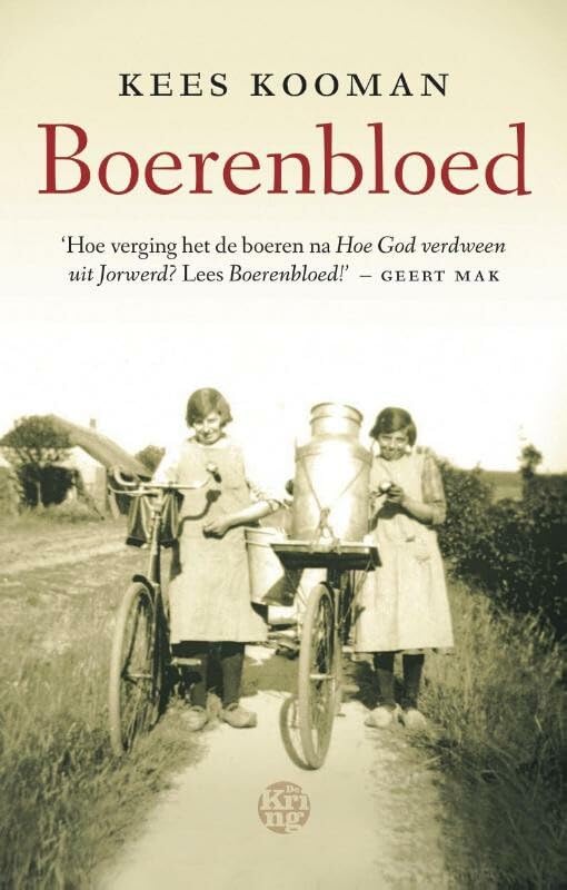 Boerenbloed: melkquota, megastallen en het verdwenen idyllische platteland book