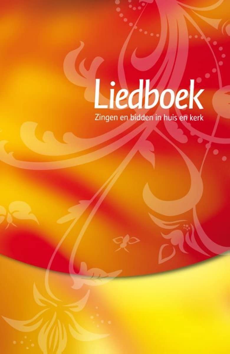 Liedboek -rood/geel: Zingen en bidden in huis en kerk Religion & Esotericism