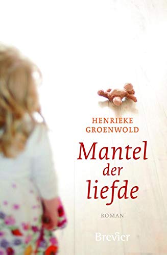 Mantel der liefde: roman book