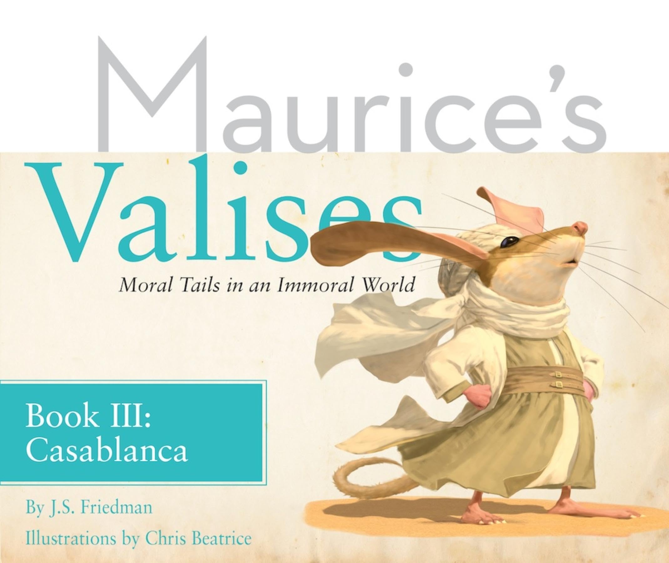 Casablanca (Maurice's Valises, Band 3) Non-fiction