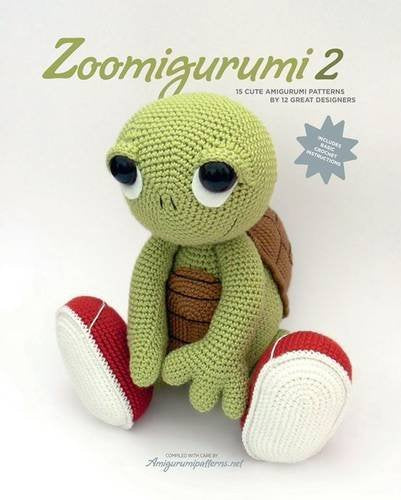 Zoomigurumi 2: 15 Cute Amigurumi Patterns by 12 Great Designers Hobbies & Crafts