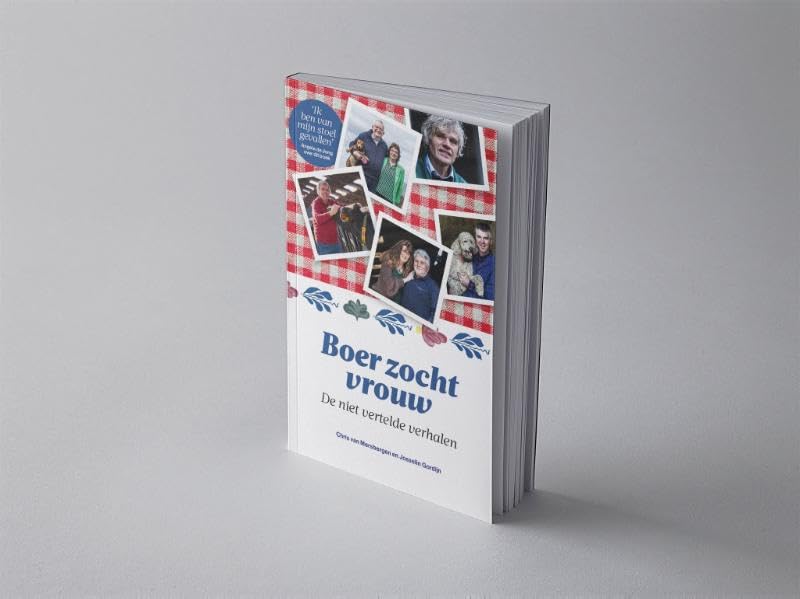 Boer zocht vrouw: De niet vertelde verhalen book