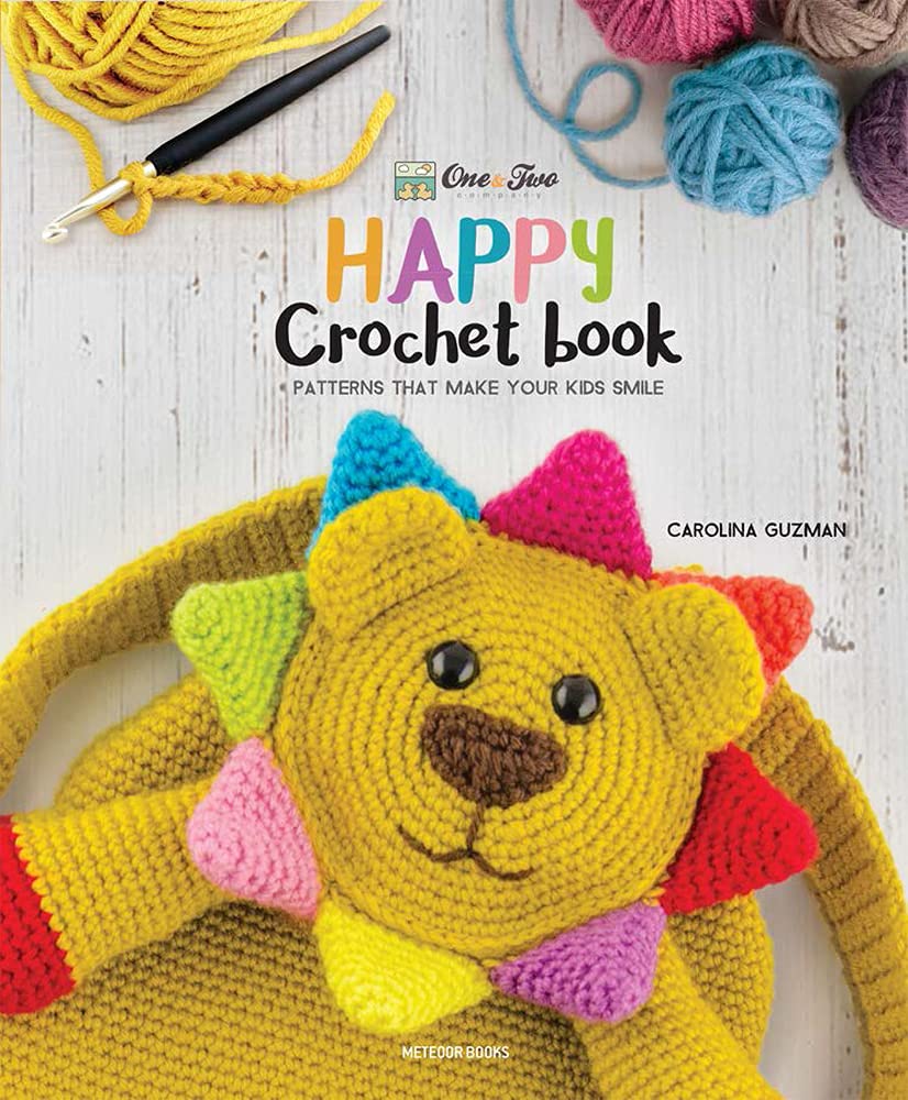 One and Two Company's Happy Crochet Book: Patterns That Make Your Kids Smile Hobbies & Crafts