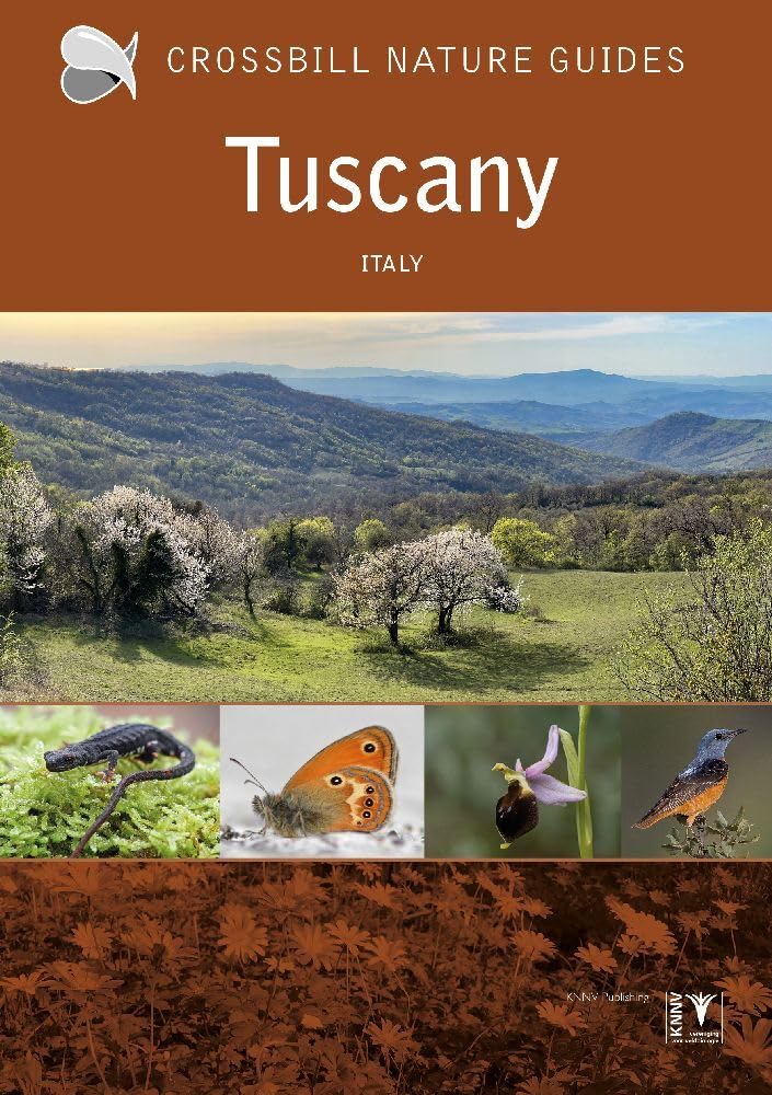 Tuscany: Italy (Crossbill Guides, Band 42) Leisure, Home & Garden