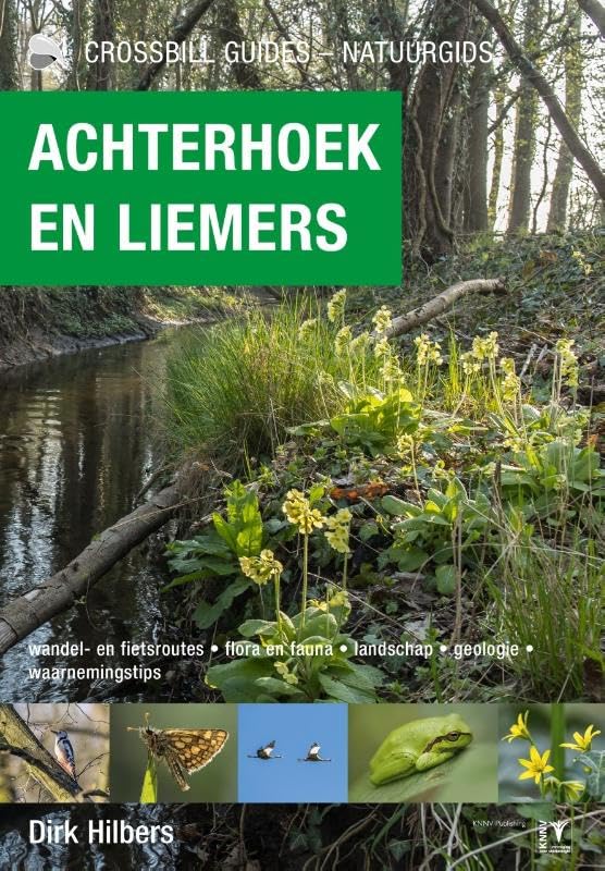 Achterhoek en Liemers: De natuurgids book