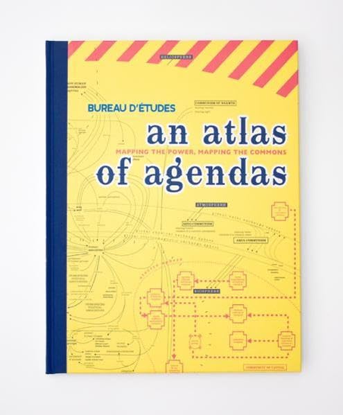 Atlas Of Agendas: Mapping The Power; Mapping The Commons (OMP, Band 88) Film, Art & Culture