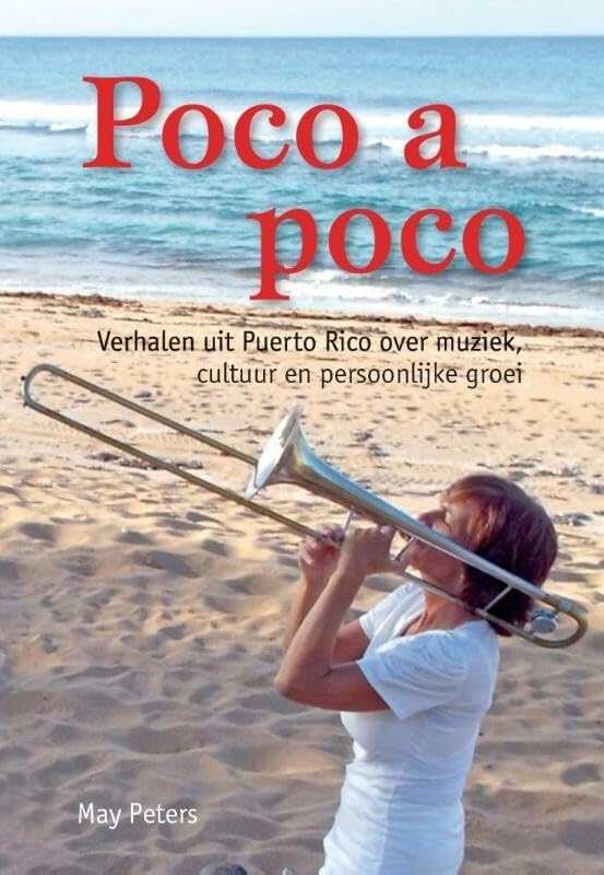 Poco a poco: verhalen uit Puerto Rico over muzikale, culturele en spirituele groei Leisure, Home & Garden