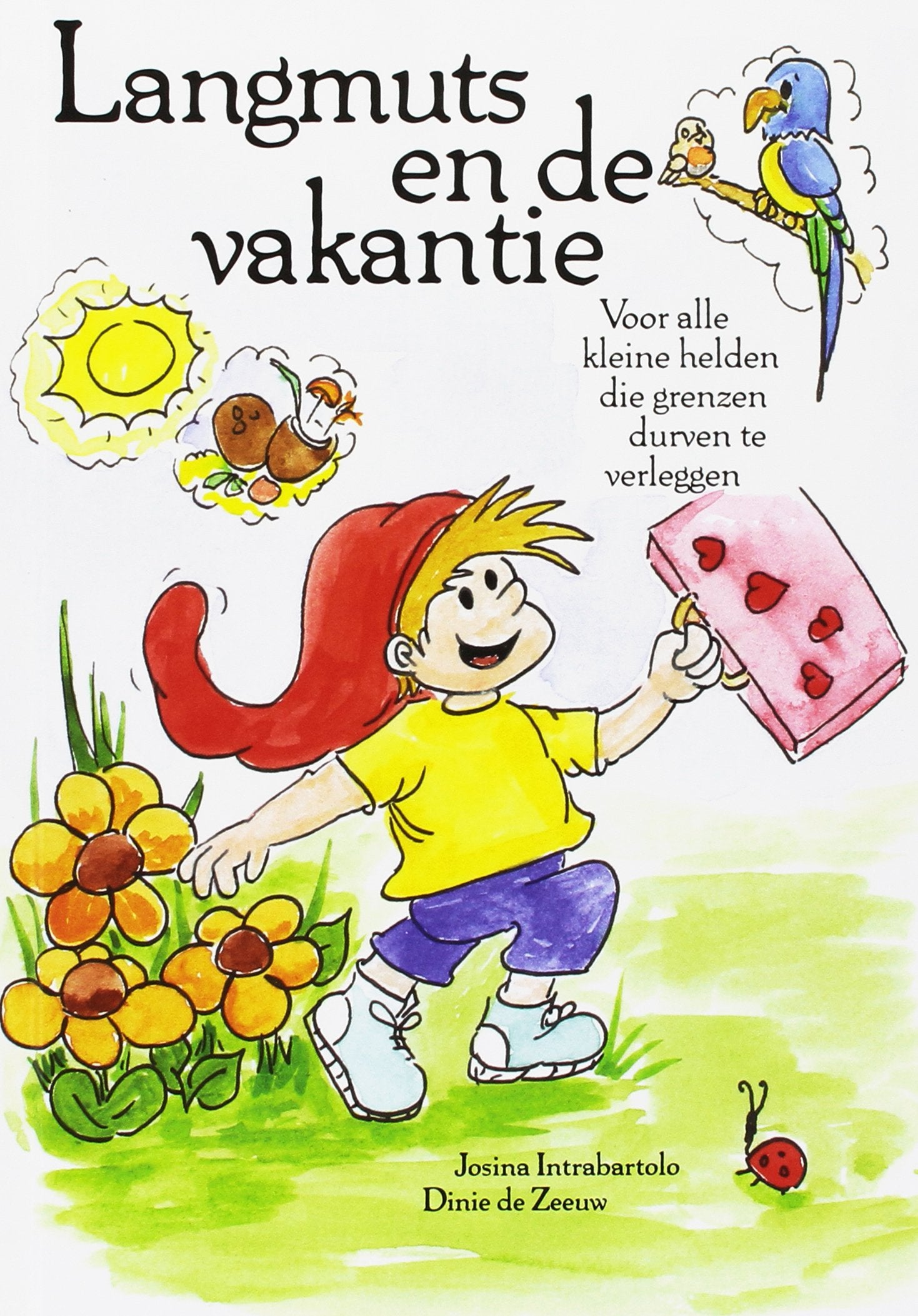 Langmuts en de vakantie: voor alle kleine helden die grenzen durven te verleggen Leisure, Home & Garden