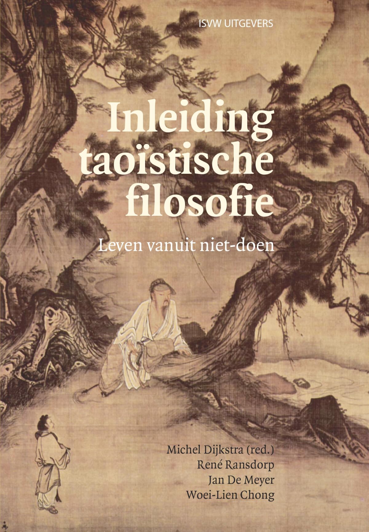 Inleiding taoïstische filosofie: leven vanuit niet-doen Philosophy