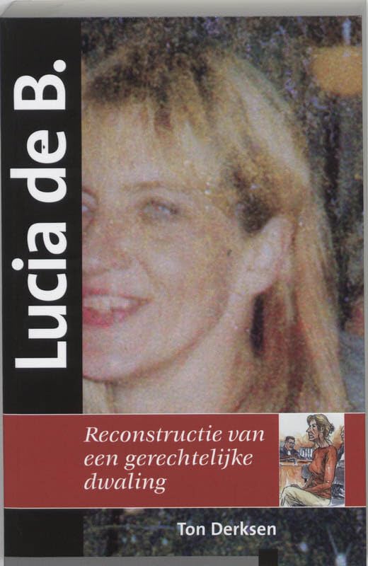 Lucia de B.: reconstructie van een gerechtelijke dwaling book