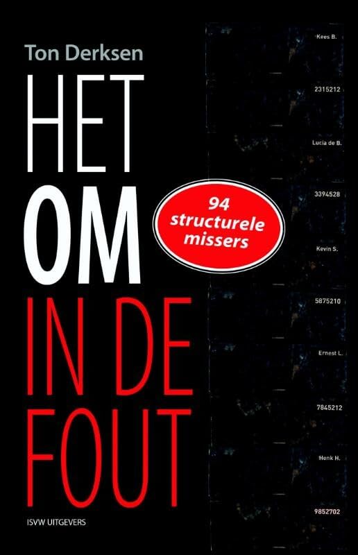 Het OM in de fout: 94 structurele missers book