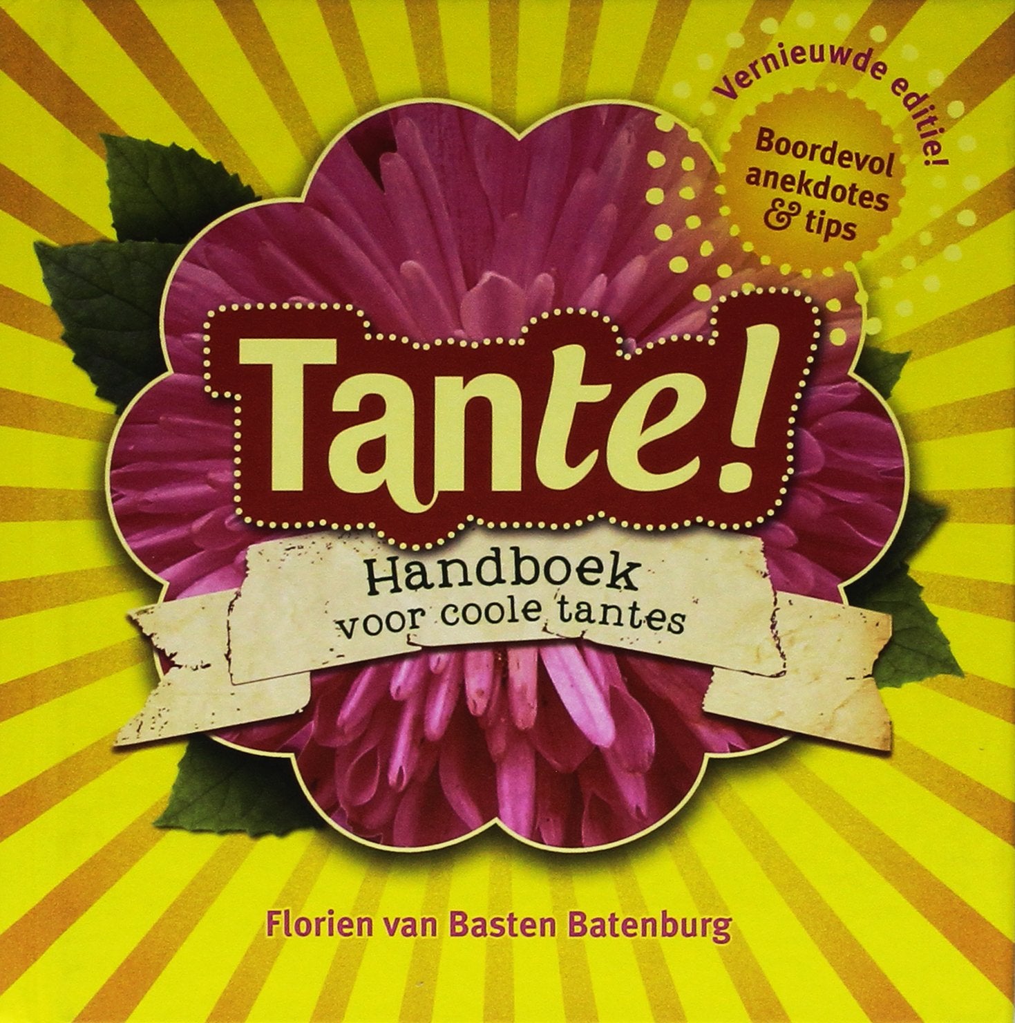 Tante!: handboek voor coole tantes book