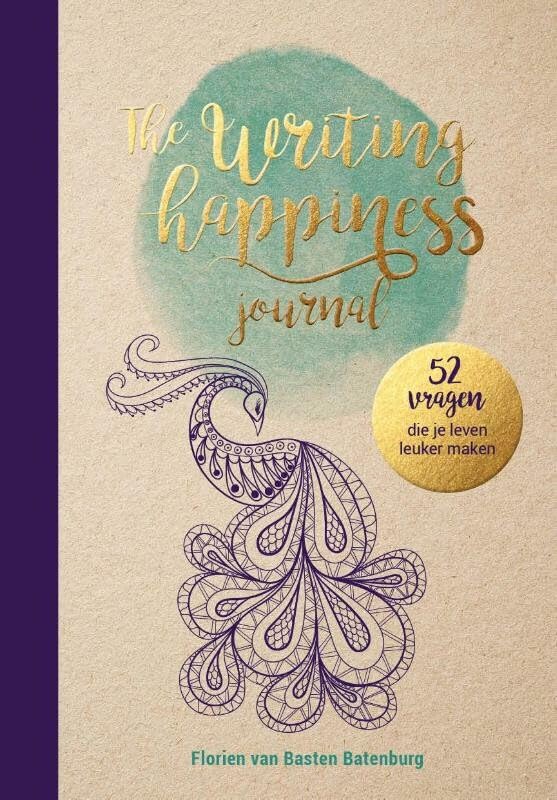 The Writing Happiness Journal: 52 vragen die je leven leuker maken book
