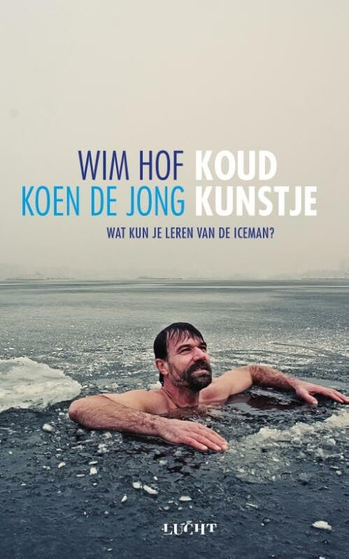 Koud kunstje: wat kun je leren van de iceman Books