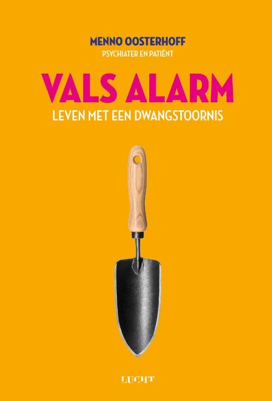 Vals alarm: leven met een dwangstoornis book