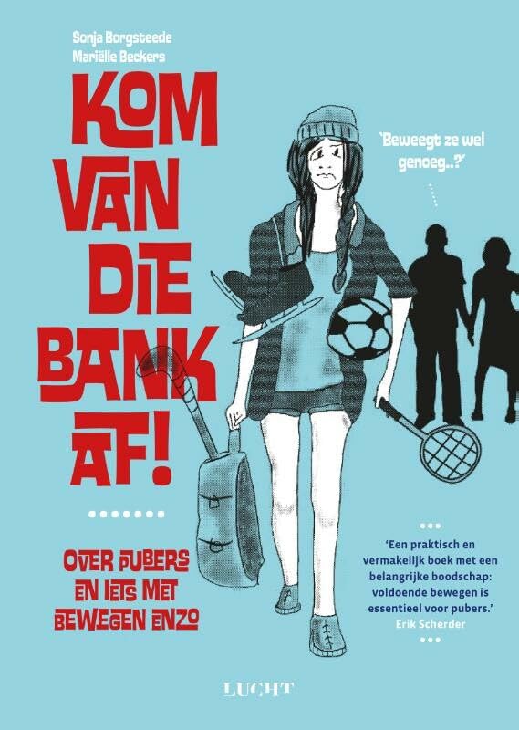 Kom van die bank af!: over pubers en iets met bewegen enzo book